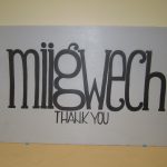 Miigwech (Thank You)